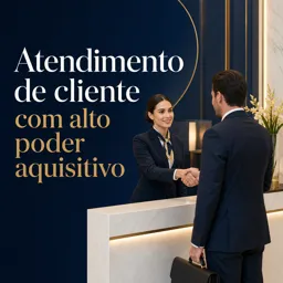 Imagem do Curso gratuito Atendimento de cliente com alto poder aquisitivo