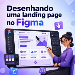 Imagem do Curso gratuito Desenhando uma landing page no Figma
