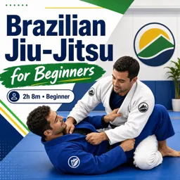 Free Course Image Brazilian Jiu-Jitsu for Beginners
