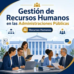 Imagen del curso gratis Gestíon de Recursos Humanos en las Administraciones Públicas