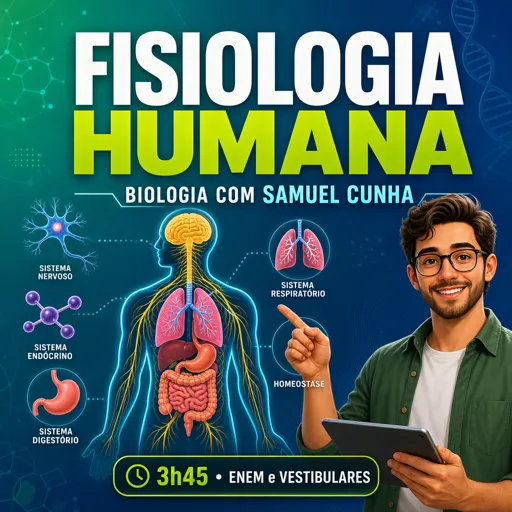 Imagem do Curso gratuito Fisiologia Humana com Biologia com Samuel Cunha