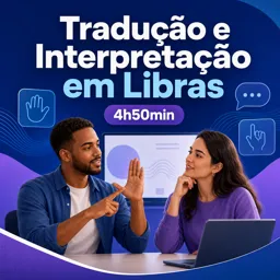 Imagem do Curso gratuito Tradução e Interpretação em Libras