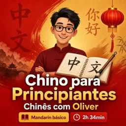 Imagen del curso gratis Chino para Principiantes Chinês com Oliver