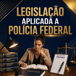 Imagem do Curso gratuito Legislação Aplicada a Polícia Federal