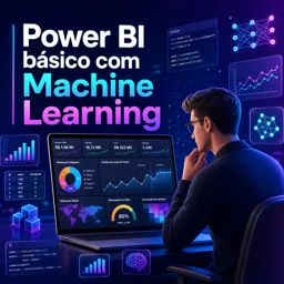 Imagem do Curso gratuito Power BI básico com Machine Learning