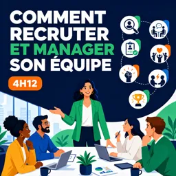 Image de cours gratuite Comment recruter et manager son équipe