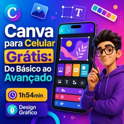 Imagem do Curso gratuito Canva para Celular Grátis: Do Básico ao Avançado