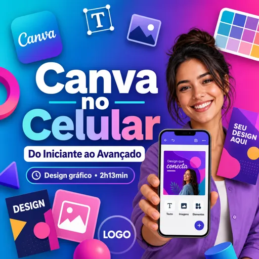 Imagem do Curso gratuito Canva no Celular: Do Iniciante ao Avançado