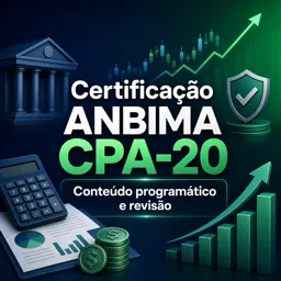 Imagem do Curso gratuito Certificação ANBIMA CPA-20 conteúdo programático e revisão