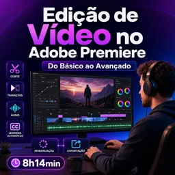 Imagem do Curso gratuito Edição de Vídeo no Adobe Premiere - Do Básico ao Avançado