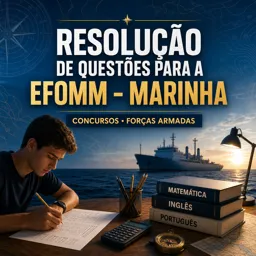 Imagem do Curso gratuito Resolução de questões para a EFOMM - Marinha
